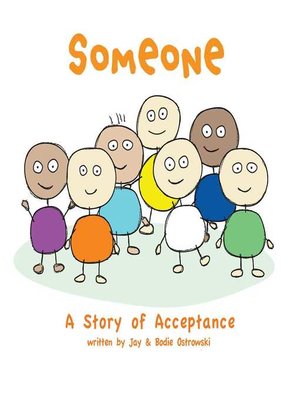 cover image of Someone: a Story of Acceptance